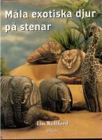M&Aring;LA EXOTISKA DJUR P&Aring; STENAR