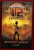 DE MAGISKA 12 NR 1 - UPPDRAGET