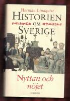 HISTORIEN OM SVERIGE DEL 5 - NYTTAN OCH N&Ouml;JET