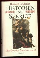 HISTORIEN OM SVERIGE DEL 3 - N&Auml;R SVERIGE BLEV STORMAKT