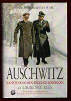 AUSCHWITZ - NAZISTEN OG DEN ENDELIGE L&Ouml;SNINGEN