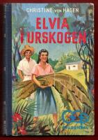 ELVIA I URSKOGEN