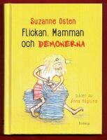 FLICKAN, MAMMAN OCH DEMONERNA