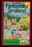 FANTASTISKA SM&Aring;LAND