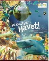 P&Aring; SKATTJAKT I HAVET - EN SP&Auml;NNANDE TUR NER I DJUPET
