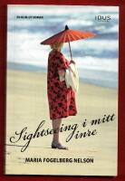 SIGHTSEEING I MITT INRE