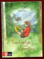 TVESTJ&Auml;RTAR OCH STJ&Auml;RNLJUS