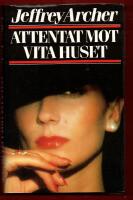 ATTENTAT MOT VITA HUSET