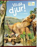 VILDA DJUR! - EN &Auml;VENTYRLIG SAFARITUR