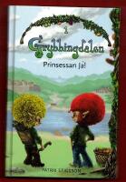 GRYBBLINGSDALEN 1 - PRINSESSAN JA!