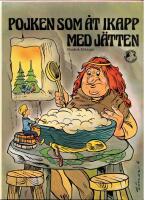 POJKEN SOM ÅT IKAPP MED JÄTTEN - NORDISK FOLKSAGA