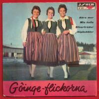 GÖINGE-FLICKORNA - KÄRA MOR