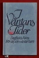 I V&Auml;NTANS TIDER