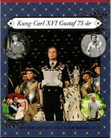 V&Aring;R KUNGAFAMILJ I FEST OCH VARDAG 2021 - KUNG CARL XVI GUSTAF 75 &Aring;R