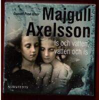 IS OCH VATTEN, VATTEN OCH IS