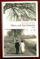 MOR OCH FARS HISTORIA