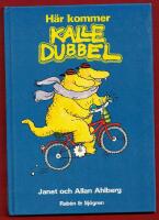 H&Auml;R KOMMER KALLE DUBBEL