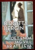 DET ENDA JAG VILL &Auml;R ATT LEVA