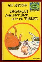 GUMMAN SOM BLEV LITEN SOM EN TESKED