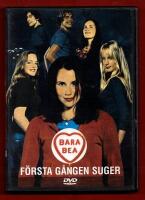 BARA BEA - F&Ouml;RSTA G&Aring;NGEN SUGER