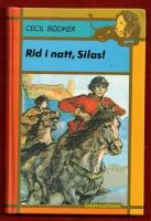 RID I NATT, SILAS! (LEJON-SERIEN)