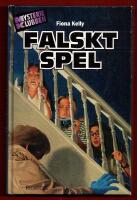 MYSTERIEKLUBBEN 5 - FALSKT SPEL
