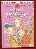 VILSE I SKOGEN