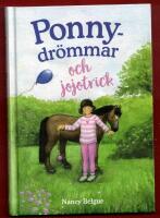 PONNYDR&Ouml;MMAR OCH JOJOTRICK