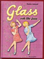 GLASS OCH LITE JAZZ