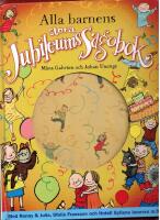 ALLA BARNENS STORA JUBILEUMSSAGOBOK