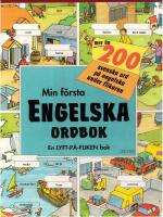 MIN F&Ouml;RSTA ENGELSKA ORDBOK - EN LYFT P&Aring; FLIKEN BOK