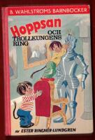 HOPPSAN OCH TROLLKUNGENS RING (NR 249-250)