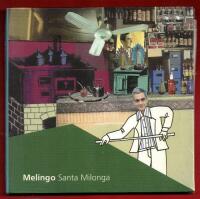 MELINGO - SANTA MILONGA (DIGIPACK - POP-UP)