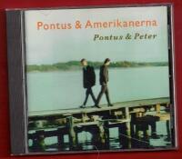 PONTUS & AMERIKANERNA - PONTUS & PETER