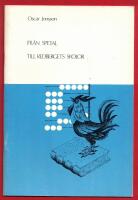 FR&Aring;N SPETAL TILL REDBERGETS SKOLOR