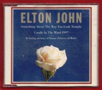 ELTON JOHN - SOMETHING ABOUT THE WAY YOU LOOK TONIGHT / CANDLE IN THE WIND 1977