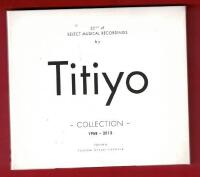 TITIYO - COLLECTION 1988-2013 (2-DISC) (DIGI-PACK) (MINT CONDITION)