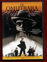 DE OMUTBARA (COSTNER/DE NIRO/CONNERY/GARCIA)