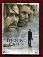 TURNING GREEN