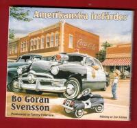 BO G&Ouml;RAN SVENSSON - AMERIKANSKA IRRF&Auml;RDER