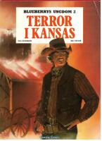 BLUEBERRYS UNGDOM NR 2 - TERROR I KANSAS