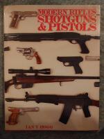 Modern rifles, shotguns & pistols