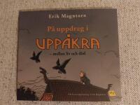 P&aring; uppdrag i Upp&aring;kra : mellan liv och d&ouml;d