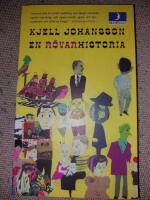 En r&ouml;varhistoria