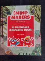 Mini Maxers - Vi uppt&auml;cker skogens djur
