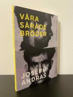 V&aring;ra s&aring;rade br&ouml;der