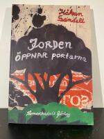 Jorden &ouml;ppnar portarna : en diktcykel