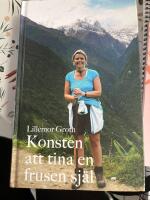 Konsten att tina en frusen sj&auml;l