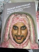 Tackar som fr&aring;gar : historien om m&aring;nga m&auml;nniskor