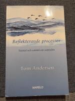 Reflekterande processer : samtal och samtal om samtalen